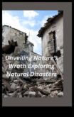 Mânia naturii impactul dezastrelor naturale asupra peisajelor